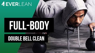 Full Body - Double Bell Clean - Press - Squat (2-1-3)  | 4EVERLEAN
