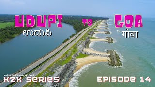 UDUPI TO GOA | K2K, KASKI 🇳🇵-KANYAKUMARI🇮🇳 COASTAL DRIVE | BEAUTIFUL MARAVANTHE BEACH | EP 14