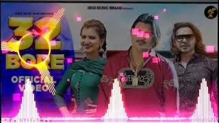 32 BoR Amit Saini Rohatikiya #dj  remix song dj Kailsh Panipat #song