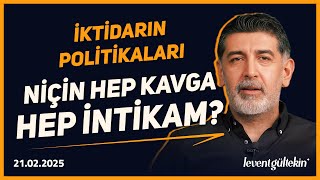 🔴 MESELE TÜSİAD DEĞİL - Levent Gültekin