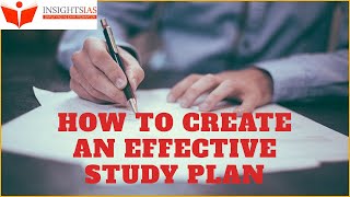 How to Create an Effective Study Plan? by Pradeep Sir, Faculty (Modern India) InsightsIAS.