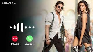 Jhoome Jo Pathaan Song Ringtone | Shah Rukh Khan, Deepika | Vishal, Arijit Singh | BGM PR Tone