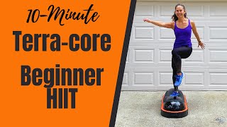 TERRA-CORE HIIT//10 Minutes//Beginner Friendly