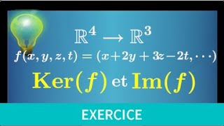 application linéaire • déterminer Ker(f) noyau et Im(f) l'image • injective surjective • prépa MPSI