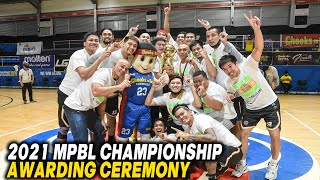 2021 MPBL Lakan Cup Championship Awarding Ceremony - DAVAO OCCIDENTAL TIGERS CHAMPIONS!