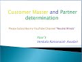 SAP SD: Customer Master and Partner determination Full class.