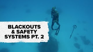 Diving Blackouts & Safety Systems Pt. 2 | ADRENO