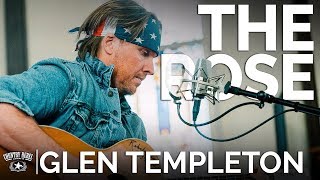 Glen Templeton - The Rose (Acoustic Cover) // The Church Sessions