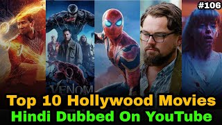 Top 10 Latest Hollywood Hindi Dubbed Movies Available On YouTube | Part 106 | @AlwaysNew490