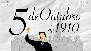 5 de Outubro de 1910 para Crianças (A Implantação da República Portuguesa)
