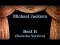 Michael Jackson - Beat It Lyrics (Karaoke Version)