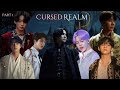 Cursed Realm || Part 1 || Yoongi ( Ot7 FF ) || Omegaverse || Werewolves || BTS Ot7 || Yn FF ||