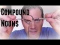 English grammar: Compound nouns