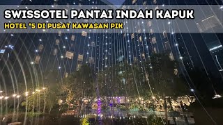 Swissotel PIK | Hotel *5 di pusat PIK