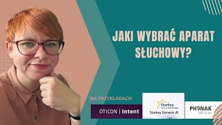 JAKI WYBRAĆ APARAT SŁUCHOWY?