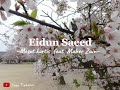 Eidun Saeed ~ [ Speed up ]