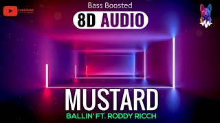 Mustard - Ballin’ ft. Roddy Ricch [8D AUDIO] 🎧