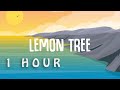 [1 HOUR 🕐 ] Alle Farben, Fools Garden - Lemon Tree (Lyrics)