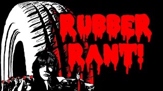 Rubber (2010) RANT / REVIEW