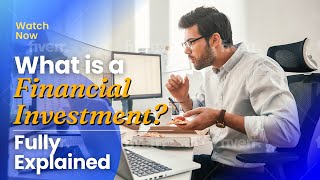 What is a Financial Investment? - Definition, Types \u0026 Examples #investing