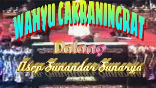 Wayang Golek - WAHYU CAKRANINGRAT (Full) - Asep Sunandar Sunarya (Giri Harja 3)