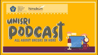 UNISRI PODCAST 2 - Himahi