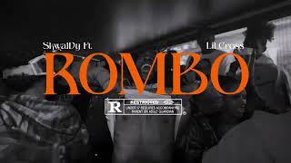 SkwalDy FT. Lil Cross_-_ROMBO(Audio-Officiel)