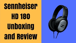 Sennheiser HD 180 unboxing and Review