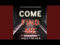 Chapter 18.6 - Come Find Me (A Caitlin Dare Fbi Suspense Thriller—Book 2)