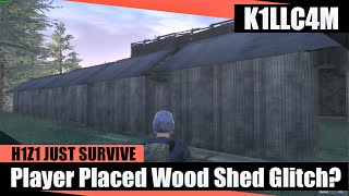 [Test Server] Player Placed Wood Shed? | H1Z1