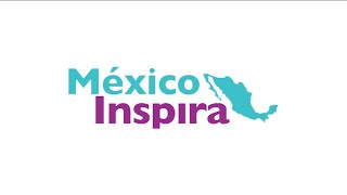 México Inspira 2022