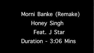 Morni Banke j star feat Ramneek singh