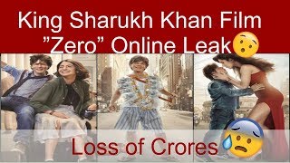 King Shahrukh Khan Film "Zero" Online Leak(sharukh khan ki zero film online leak) DEC 2018