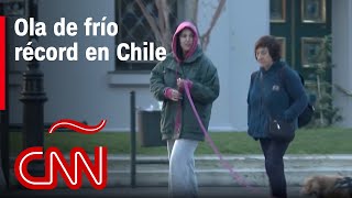 Chile vive una ola de frío histórica con récords de bajas temperaturas