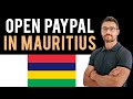 ✅ How to Open a PayPal Account in Mauritius (Full Guide)