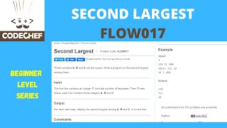 FLOW017 | second largest number |codechef beginner level | codechef solution