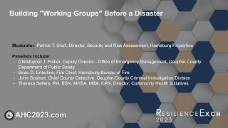 Building "Working Groups" Before a Disaster