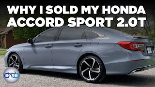 Why I Sold My Honda Accord Sport 2.0T