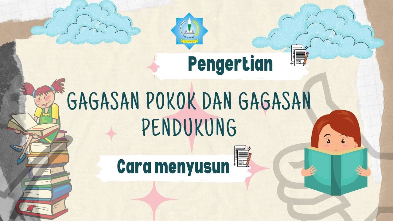 Gagasan Pokok Dan Gagasan Pendukung Bahasa Indonesia | Kelas IV SD ...