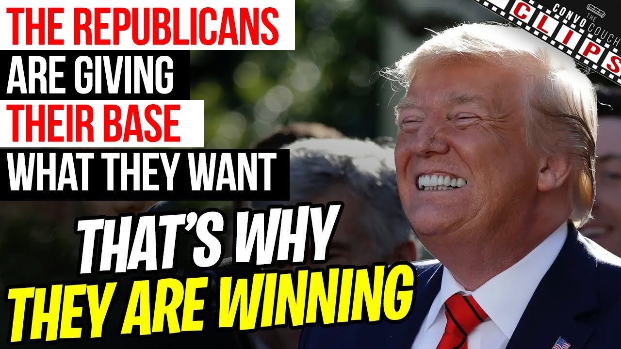 Republicans Are Winning Because They’re Giving Their Base What They ...