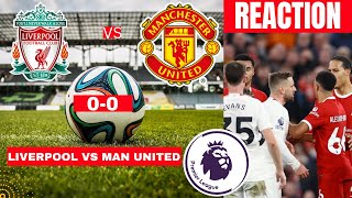 Liverpool vs Manchester United 0-0 Live Premier League EPL Football Match Score Highlights 2023
