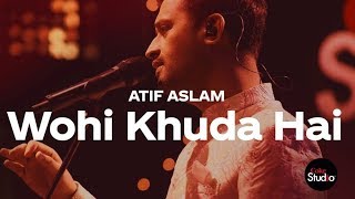 Wohi Khuda Hai Atif Aslam Full Video 720p - Coke Studio Season 12 Episode 1