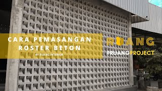 Cara Pemasangan Roster |  by Ruang Interior