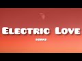 Børns - Electric Love (Lyrics)