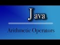 Java Tutorial | Arithmetic Operators