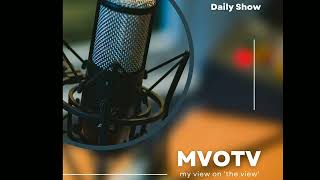 This is what the MVOTV Podcast is all about