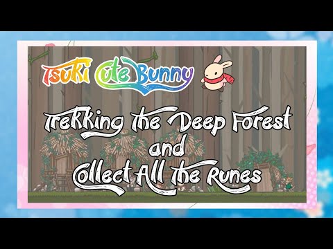Tsuki Adventure – Trekking All The Hiking Spot at The Deep Forest and Collect all The Runes