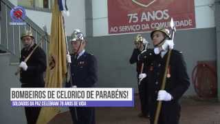 78º Aniversário dos Bombeiros Voluntários de Celorico da Beira