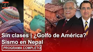 07 enero | Sin clases | ¿Golfo de América? | Sismo en Nepal