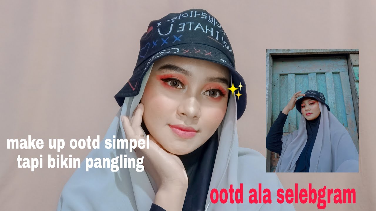 Tutorial Make Up Simpel Untuk Ootd Ala Selebgram - YouTube